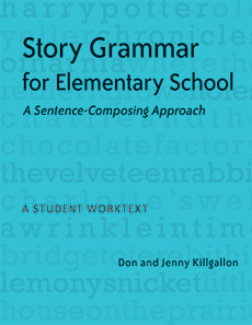 Story Grammar for Elementary School